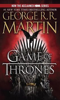 A Song of Ice and Fire: Book One - A Game of Thrones - George R.R. Martin [Paperback]