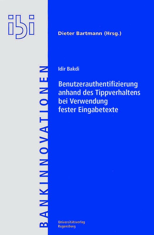 Benutzerauthentifizierung anhand des Tippverhaltens bei Verwendung fester Eingabetexte