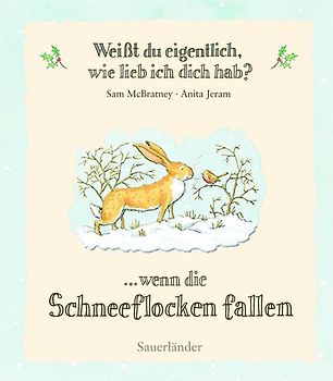 Weißt du eigentlich, wie lieb ich dich hab?