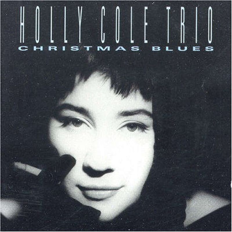 Holly Trio Cole - Christmas Blues