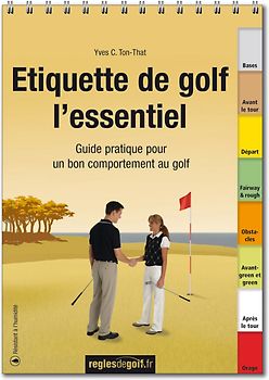 Etiquette de golf, l’essentiel