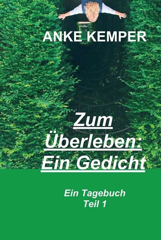 Zum Überleben: Ein Gedicht