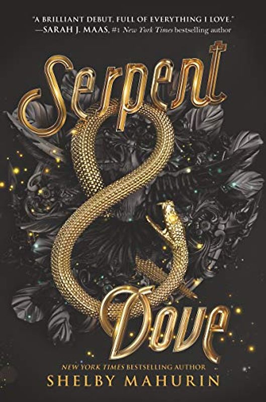 Serpent & Dove (Serpent & Dove, 1, Band 1)