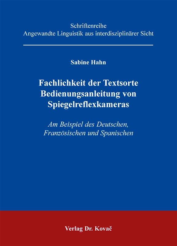 Fachlichkeit der Textsorte Bedienungsanleitung von Spiegelreflexkameras