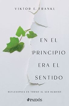 En El Principio Era El Sentido