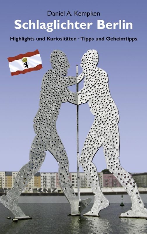 Schlaglichter Berlin
