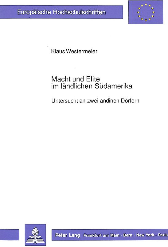 Macht und Elite im ländlichen Südamerika