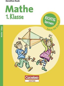 Dorothee Raab - Richtig lernen / 1. Schuljahr - Mathe