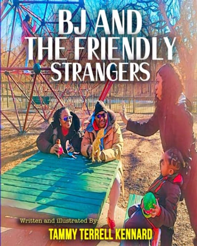 BJ and The Friendly Strangers