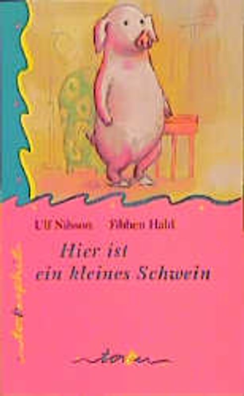 Hier ist ein kleines Schwein. Ein richtiger Roman