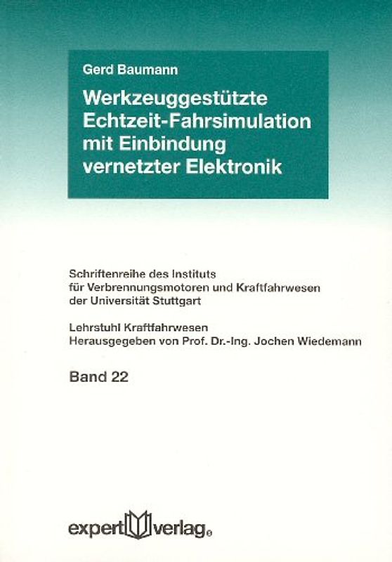 Werkzeuggestützte Echtzeit-Fahrsimulation mit Einbindung vernetzter Elektronik