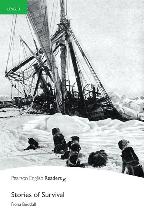 Stories of Survival - Leichte Englisch-Lektüre (A2)