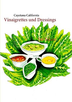 Vinaigrettes und Dressings