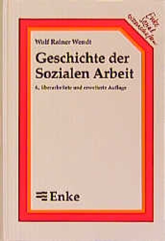 Geschichte der Sozialen Arbeit