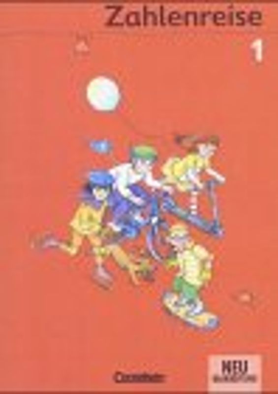 Zahlenreise Cornelsen Verlag / Nordrhein-Westfalen. Schülerbuch