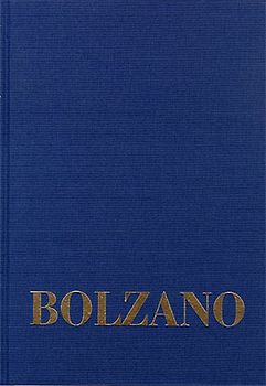 Bernard Bolzano Gesamtausgabe / Reihe II: Nachlaß. B. Wissenschaftliche Tagebücher. Band 11,1: Miscellanea Mathematica 19