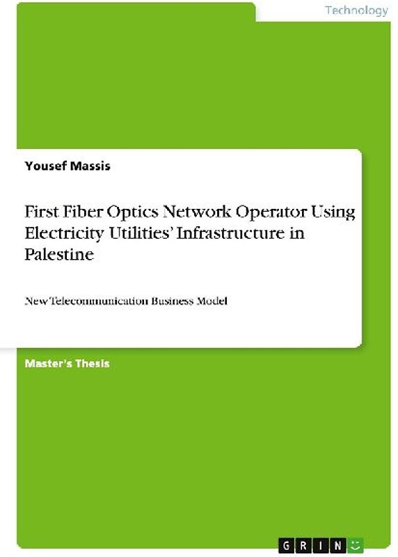 First Fiber Optics Network Operator Using Electricity Utilities' Infrastructure in Palestine