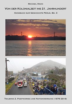 Handbuch zur Geschichte Perus. Band 3