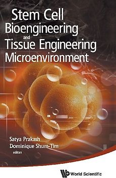 Stem Cell Bioeng & Tissue Eng Microenvir