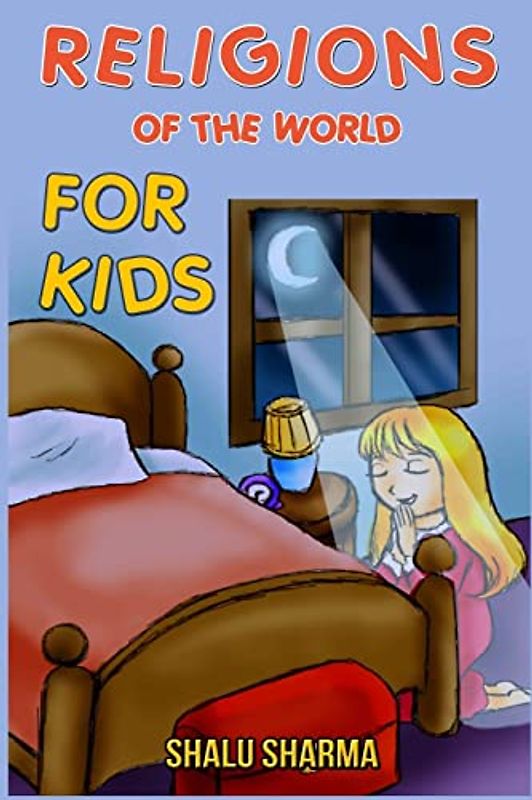 Religions of the World for Kids