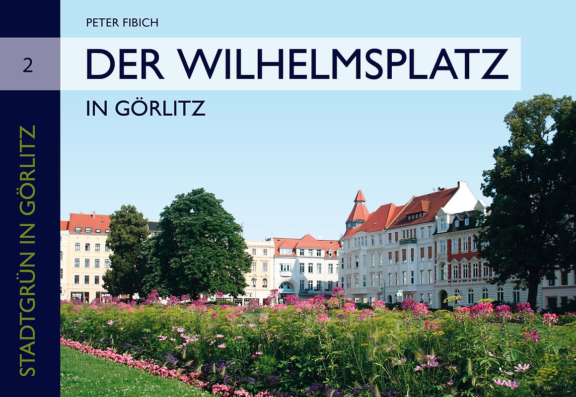 Der Wilhelmsplatz in Görlitz