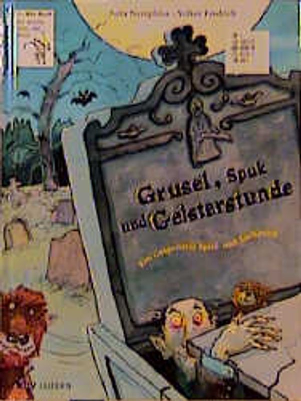 Grusel, Spuk und Geisterstunde