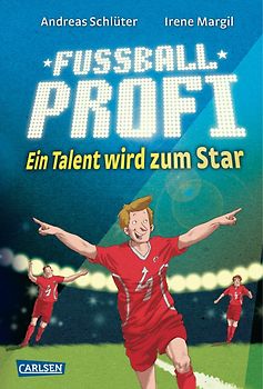 Fußballprofi 3: Fußballprofi - Ein Talent wird zum Star