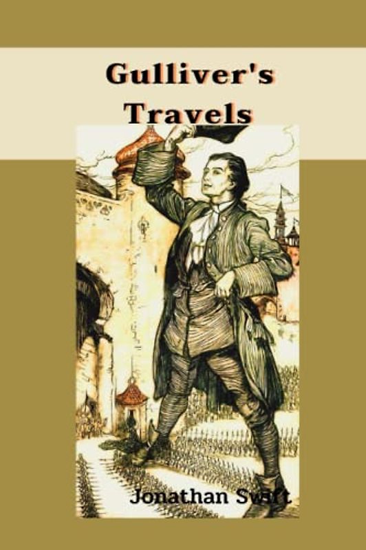 Gulliver's Travels: With original illustrations