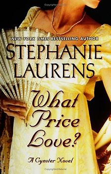 What Price Love?: A Cynster Novel (Cynster Novels) - Laurens, Stephanie