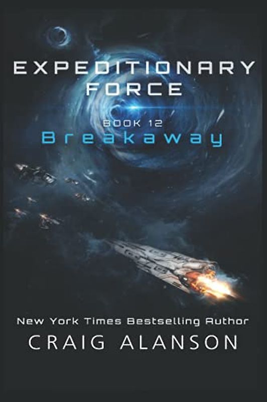 Breakaway (Expeditionary Force, Band 12)