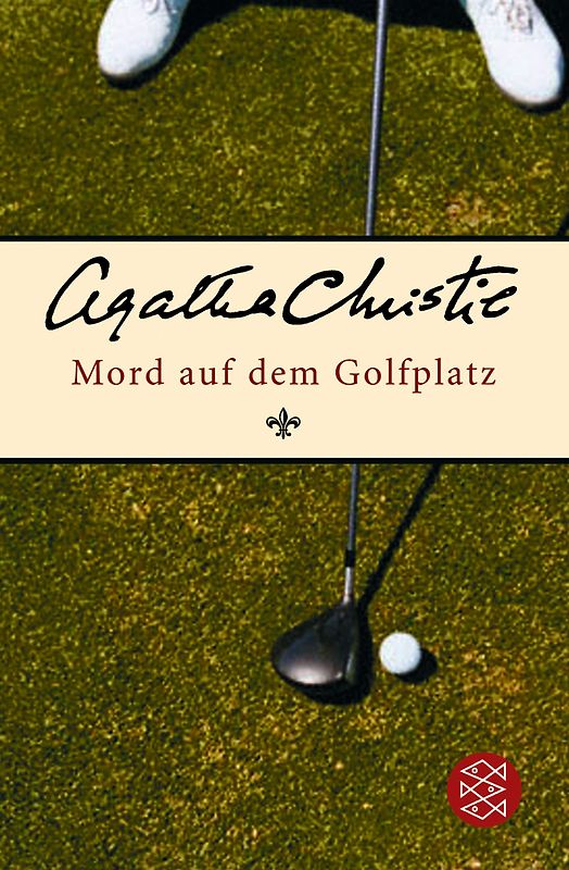 Mord auf dem Golfplatz
