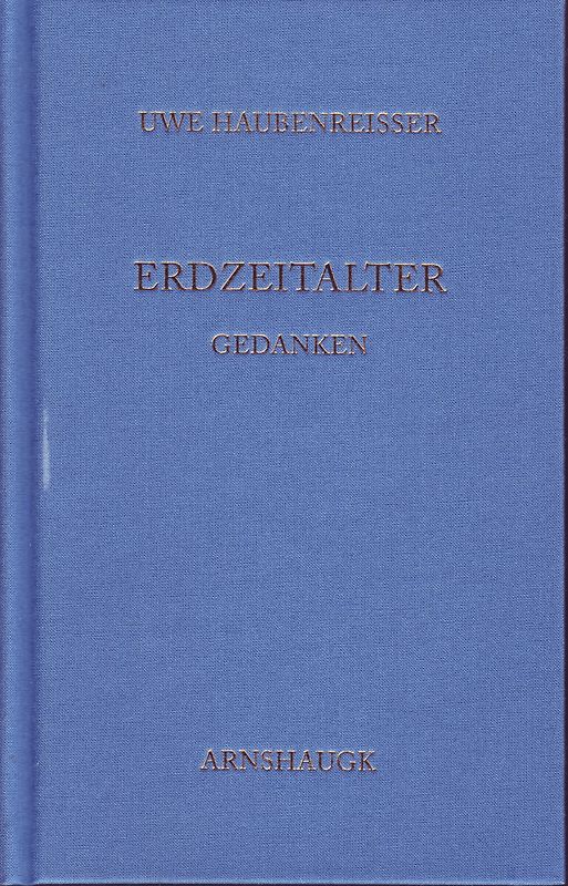 Erdzeitalter. Gedanken