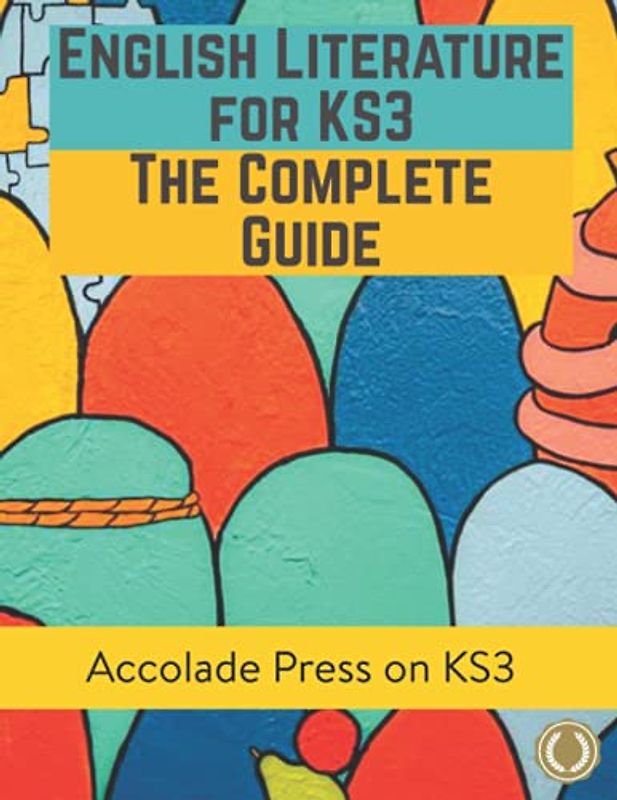 English Literature for KS3: A Complete Guide