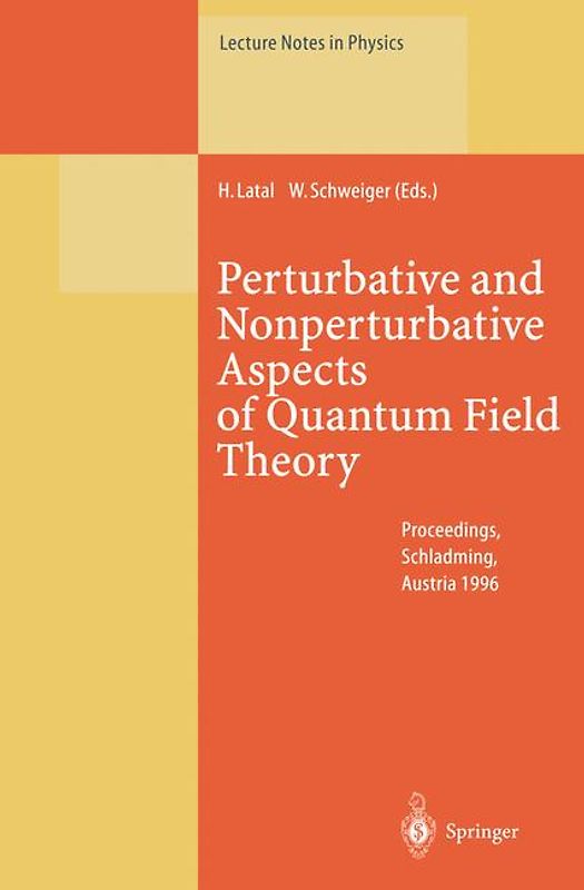 Perturbative and Nonperturbative Aspects of Quantum Field Theory