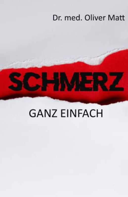 Schmerz - ganz einfach