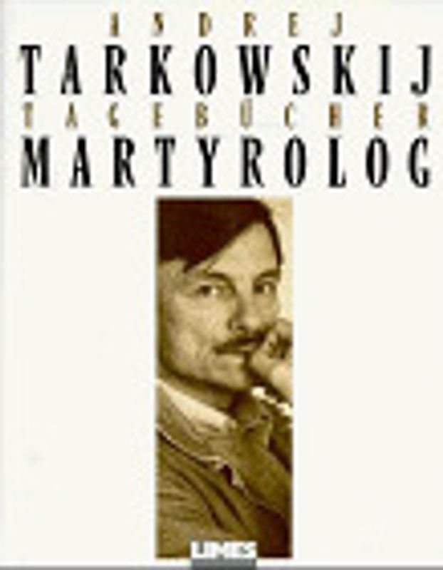 Martyrolog. Tagebücher 1970-1986
