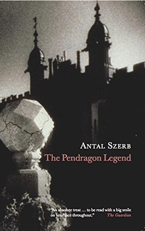 The Pendragon Legend - Szerb, Antal