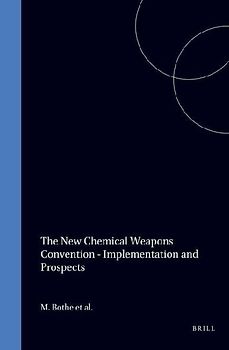 The New Chemical Weapons Convention--Implementation and Prospectus