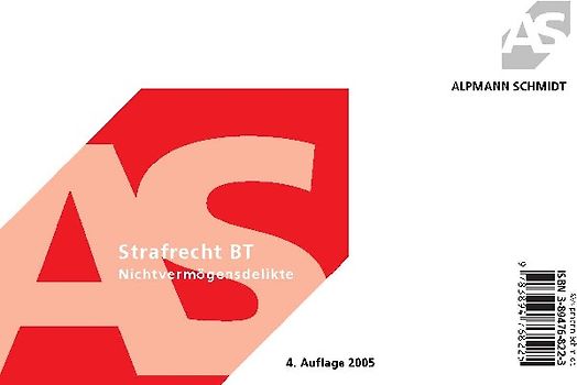 Strafrecht BT. Nichtvermögensdelikte