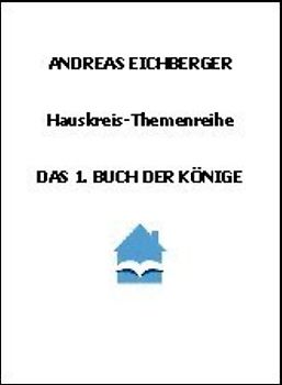 Das 1. Buch der Könige
