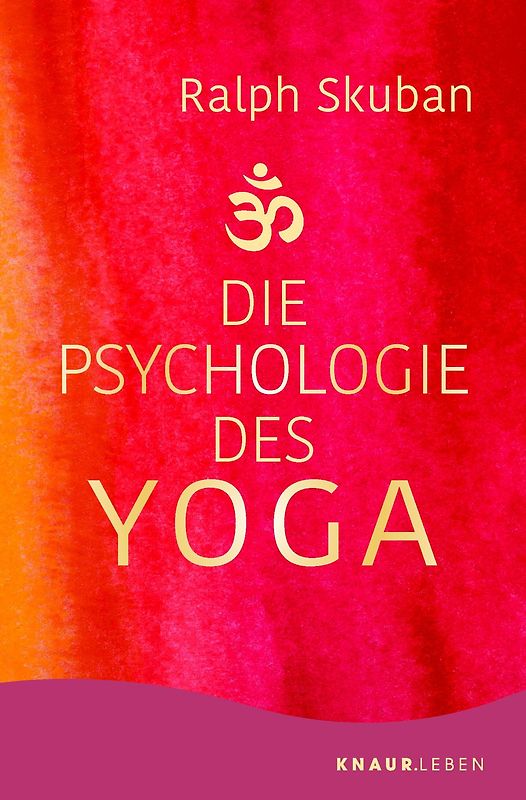 Die Psychologie des Yoga
