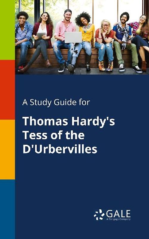 A Study Guide for Thomas Hardy's Tess of the D'Urbervilles