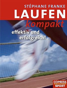 Laufen kompakt - effektiv und erfolgreich