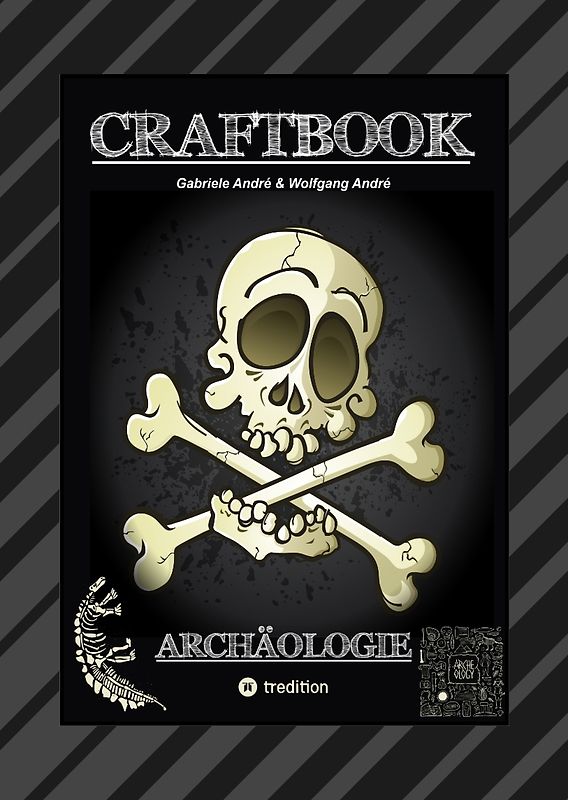 CRAFTBOOK - ARCHÄOLOGISCHE FUNDE - EXPEDITON - ÄGYPTEN - ANCH - RÄTSELHAFTE KNIFFLIGE AUFGABEN - TOLLE AUSMALMOTIVE
