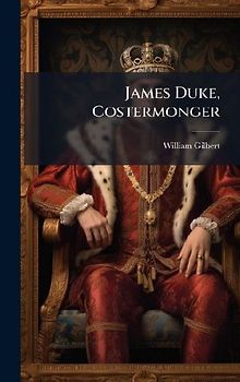 James Duke, Costermonger