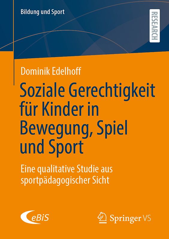 Soziale Gerechtigkeit für Kinder in Bewegung, Spiel und Sport