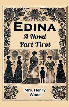 Edina A Novel Part First