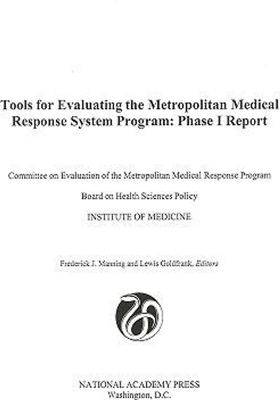 Tools for Evaluating the Metropolitan Medical Response System Program
