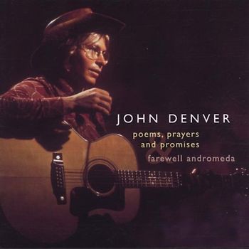 John Denver - Poems,Prayers & Promises
