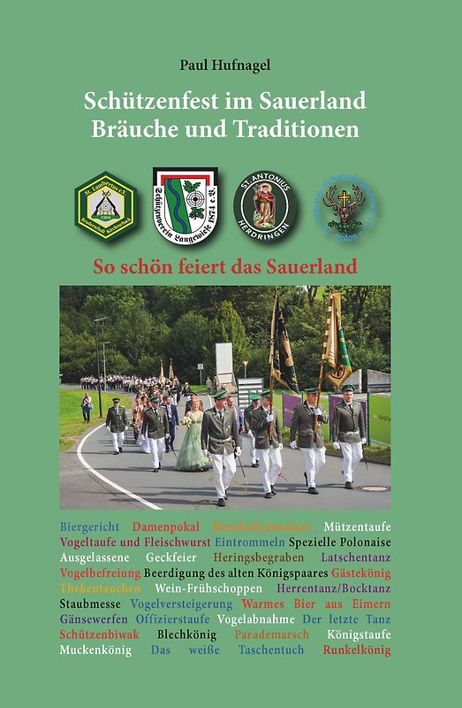 Schützenfest im Sauerland - Bräuche und Traditionen